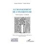 Le management de l'incertitude