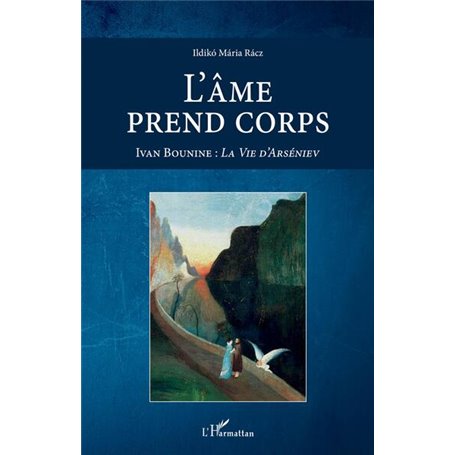 L'âme prend corps