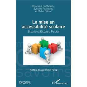 La mise en accessibilité scolaire