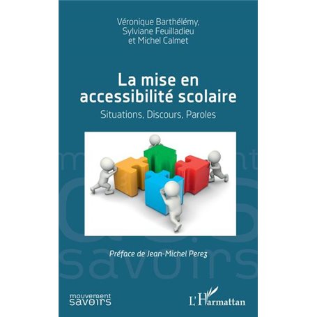 La mise en accessibilité scolaire