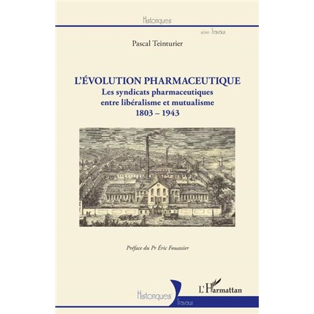 L'évolution pharmaceutique