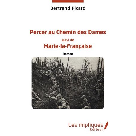 Percer au Chemin des Dames