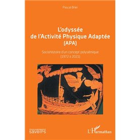 L'odyssée de l'Activité Physique Adaptée (APA)