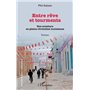 Entre rêve et tourments