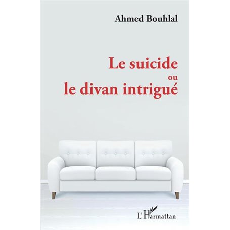 Le suicide ou le divan intrigué