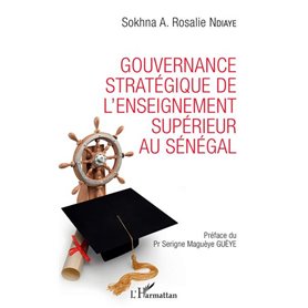 Gouvernance stratégique de l'enseignement supérieur au Sénégal
