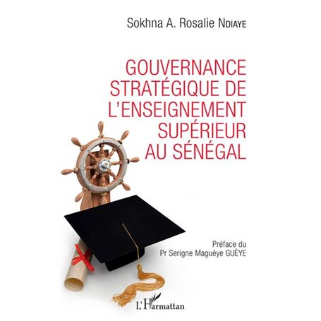 Gouvernance stratégique de l'enseignement supérieur au Sénégal