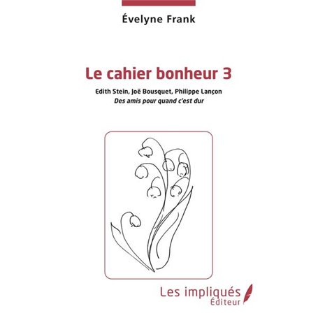 Le cahier bonheur 3