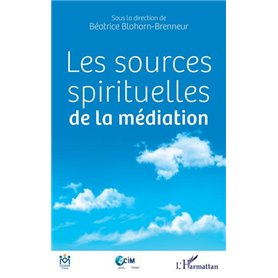 Les sources spirituelles de la médiation