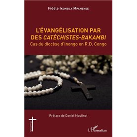 L'évangélisation par des Catéchistes-Bakambi