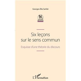 Six leçons sur le sens commun