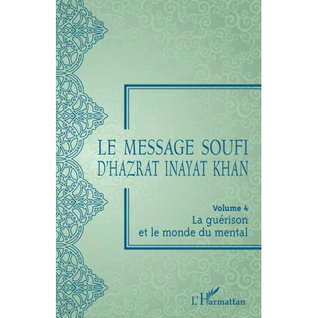 Le message soufi d'Hazrat Inayat Khan