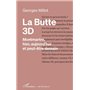 La butte 3D