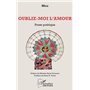 Oublie-moi l'amour