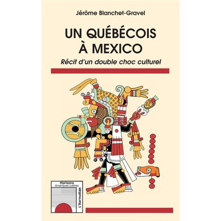 Un québécois à Mexico