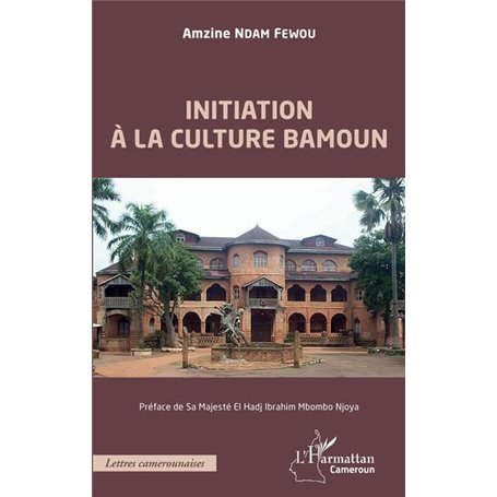 Initiation à la culture bamoun