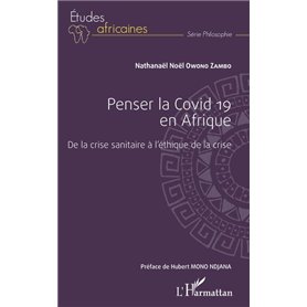 Penser la Covid 19 en Afrique