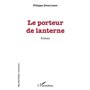 Le porteur de lanterne