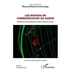 Les moyens de communication au Gabon