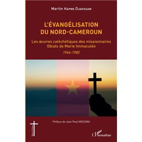 L'évangélisation du Nord-Cameroun