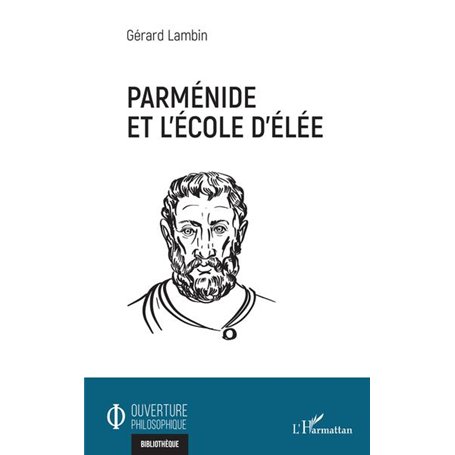 Parménide et l'école d'Elée