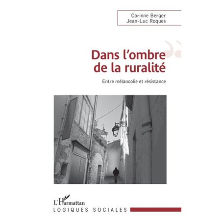 Dans l'ombre de la ruralité