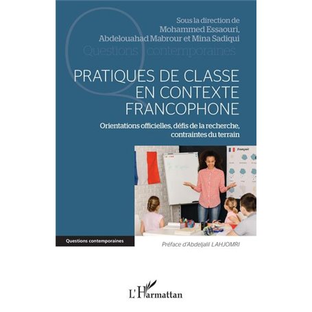 Pratiques de classe en contexte francophone