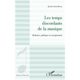 Les temps discordants de la musique