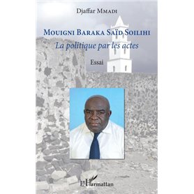 Mouigni Baraka Saïd Soilihi