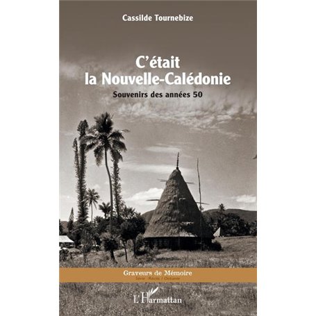 C'était la Nouvelle-Calédonie