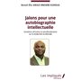 Jalons pour une autobiographie intelectuelle