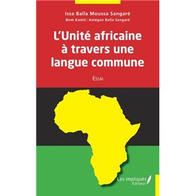 L'Unité africaine à travers une langue commune