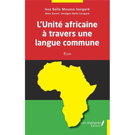 L'Unité africaine à travers une langue commune