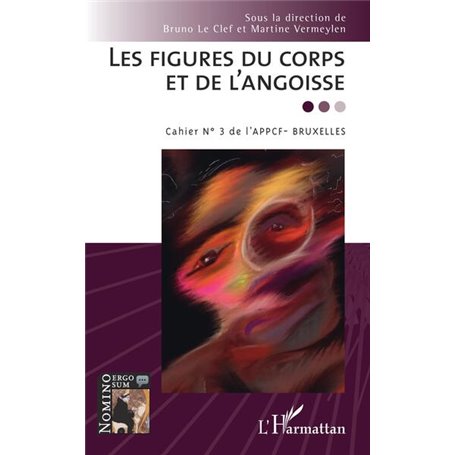 Les figures du corps et de l'angoisse