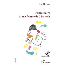 L'abécédaire d'une femme du 21e siècle