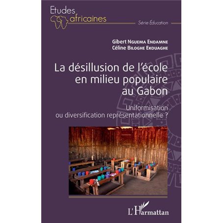 La désillusion de l'école en milieu populaire au Gabon