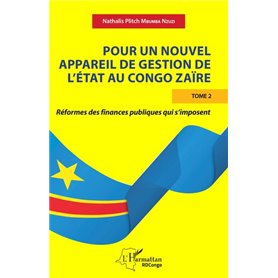 Pour un nouvel appareil de gestion de l'Etat au Congo Zaïre