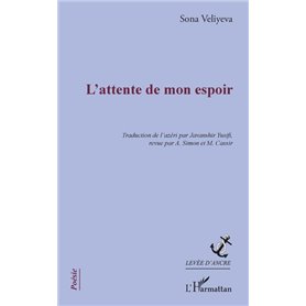 L'attente de mon espoir