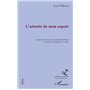 L'attente de mon espoir