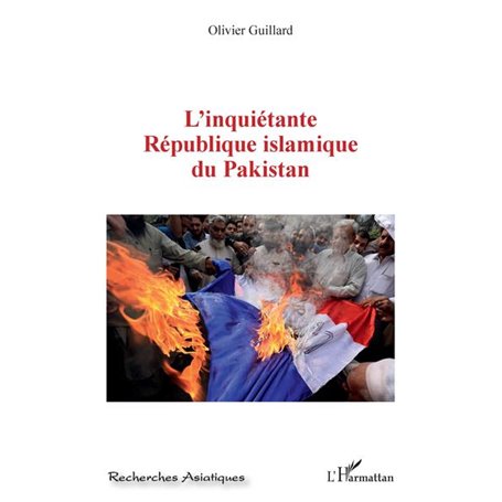 L'inquiétante République islamique du Pakistan