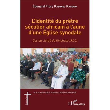 L'identité du prêtre séculier africain à l'aune d'une Église synodale