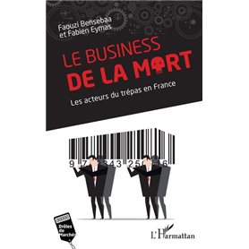 Le business de la mort