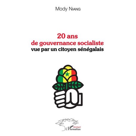 20 ans de gouvernance socialiste vue par un citoyen sénégalais