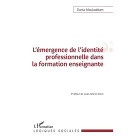 L'émergence de l'identité professionnelle dans la formation enseignante