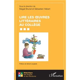 Lire les oeuvres littéraires au collège