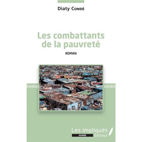 Les combattants de la pauvreté