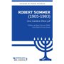 Robert Sommer (1905-1983)