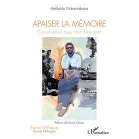 Apaiser la mémoire