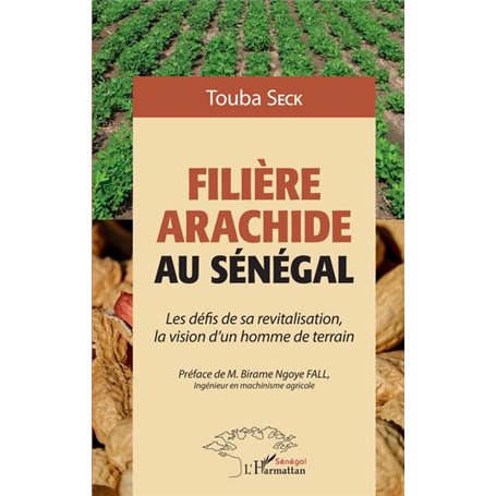 Filière arachide au Sénégal