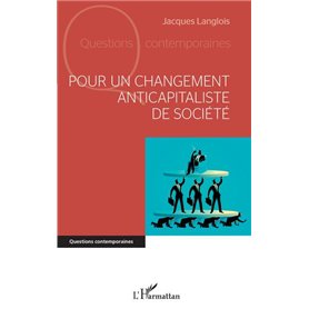 Pour un changement anticapitaliste de société